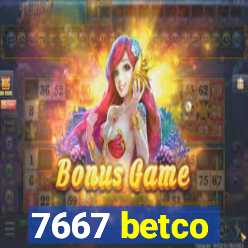 7667 betco